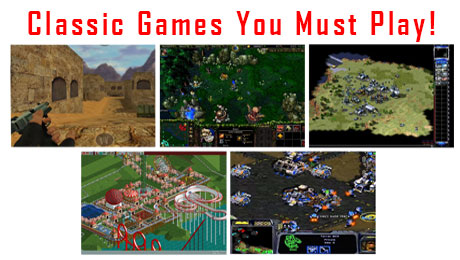 Classic Games You Must Try!