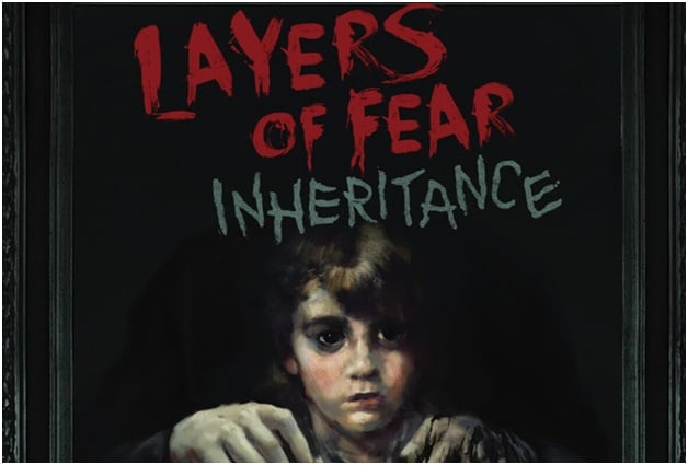 Layers of Fear: Inheritance – The Painter’s Daughter