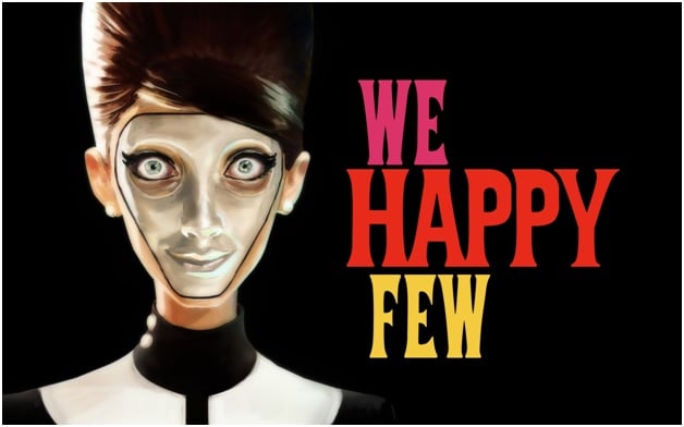 We Happy Few – Delusions or Death