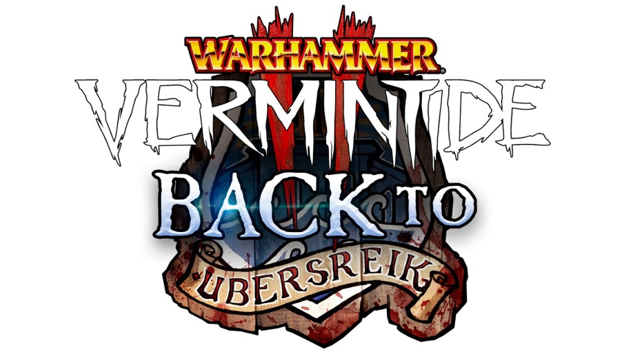 Warhammer: Vermintide 2 – Back to Ubersreik Review – An Updated Twist on Solid, Older Foundations