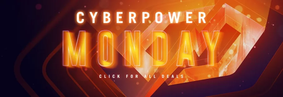 CyberPower Monday Shopping Guide